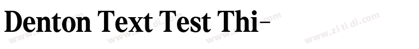 Denton Text Test Thi字体转换